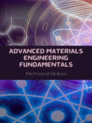 cover image of Advanced Materials Engineering Fundamentals